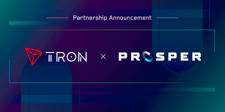 TRON Partners With Prosper Bolster Liquidity in the Prediction Solution Industry
