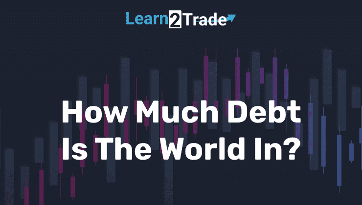 How Much Debt Is The World In