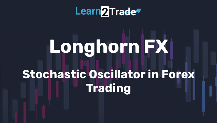 Stochastic Oscillator in Forex Trading