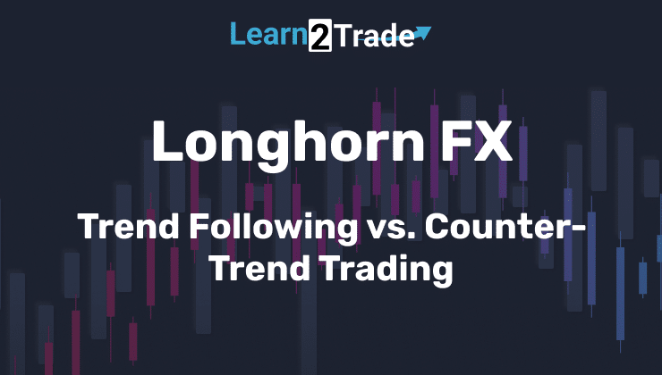 Trend Following vs. Counter-Trend Trading